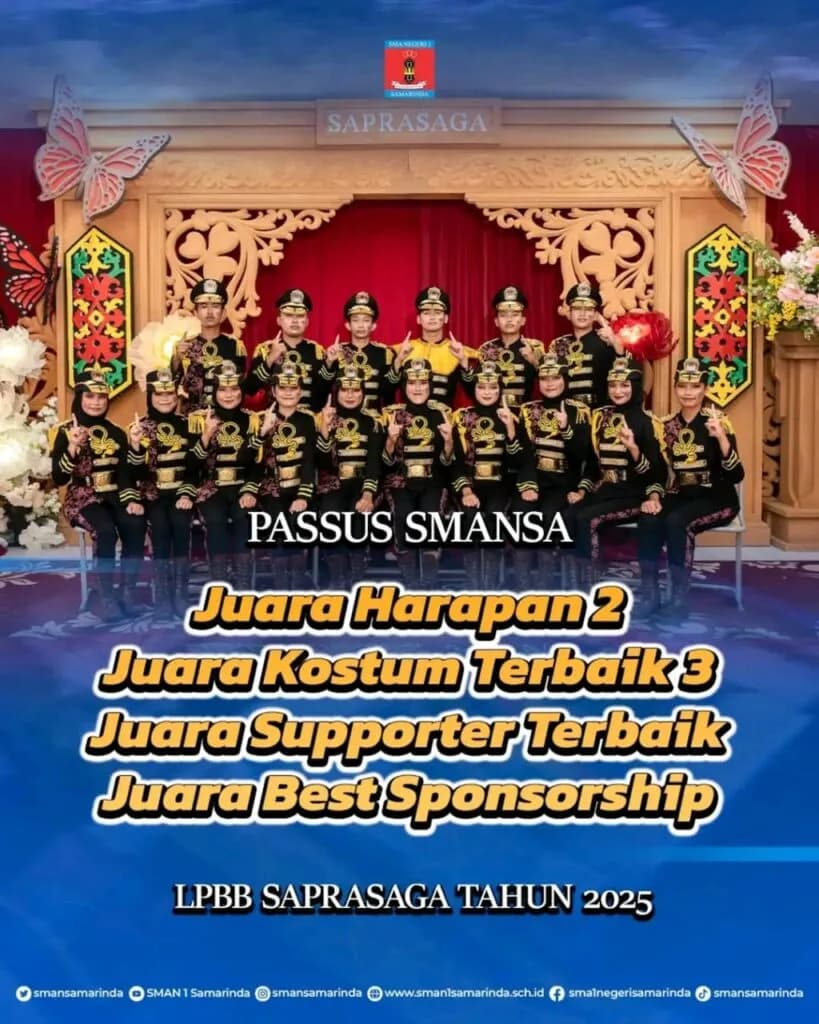 PASSUS SMAN 1 Samarinda Raih Empat Penghargaan Bergengsi di LPBB SAPRASAGA 2025 — foto 1